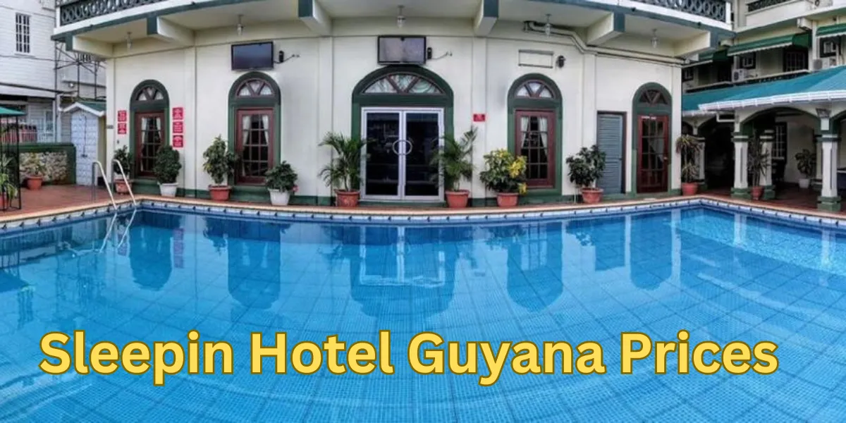 Sleepin Hotel Guyana Prices