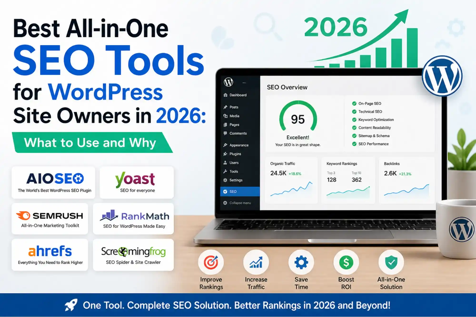 Best All-in-One SEO Tools for WordPress Site Owners in 2026 What to Use and Why